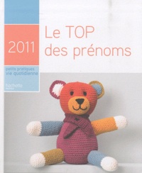 Pascale de Lomas - Le Top des prénoms 2011.