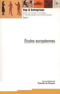 Pascale de Rozario - VAP et Entreprises Coffret en 3 volumes : Tome 1, Etudes européennes ; Tome 2, Actes du colloque européen ; Tome 3, Huit monographies.