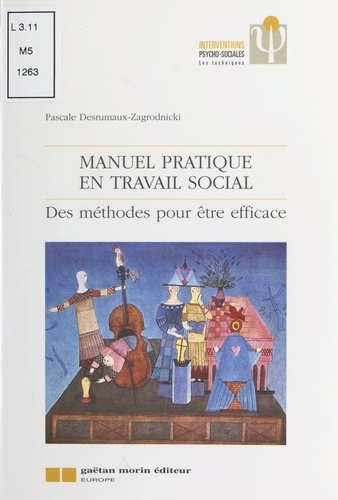 Manuel Pratique En Travail Social. Des Methodes Pour Etre Efficace