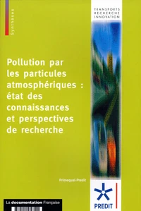 Pollution par particules atmosphériques : état des connaissances et perspectives de recherche