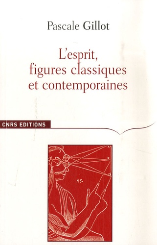 L'esprit. Figures classiques et contemporaines