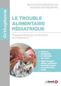 Le trouble alimentaire pédiatrique