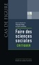 Pascale Haag et Cyril Lemieux - Faire des sciences sociales - Critiquer.