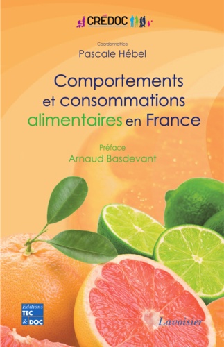 Comportements et consommations alimentaires en France