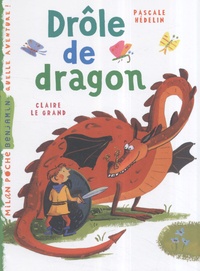 Pascale Hédelin - Drôle de Dragon.