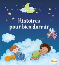 Pascale Hédelin et Christelle Chatel - Histoires pour bien dormir.