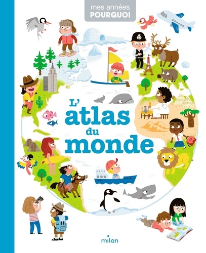 Pascale Hédelin - L'atlas du monde.