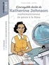 Pascale Hédelin - L'incroyable destin de Katherine Johnson, mathématicienne de génie à la NASA.