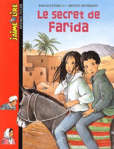 Pascale Hédelin - Le secret de Farida.