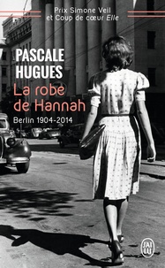 La robe de Hannah - Berlin 1904-2014.pdf