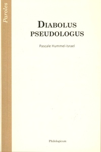 Pascale Hummel-Israel - Diabolus pseudologus.