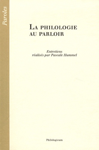 Pascale Hummel-Israel - La philologie au parloir.