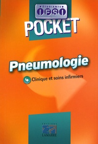 Pascale Jacoulet et Nicole Bouilloux-Guettet - Pneumologie - Clinique et soins infirmiers.