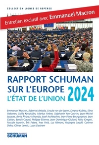 Pascale Joannin et Jean-Dominique Giuliani - Etat de l'Union, rapport Schuman sur l'Europe 2024.