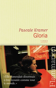 Pascale Kramer - Gloria.