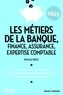 Pascale Kroll - Les métiers de la banque, finance, assurance, expertise comptable.