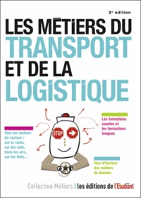 Pascale Kroll - Les métiers du transport et de la logistique.