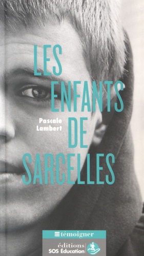 Pascale Lambert - Les enfants de Sarcelles.