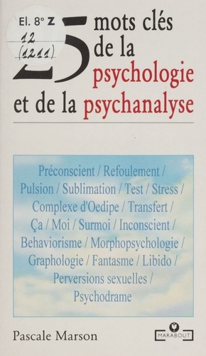 25 mots clés de la psychologie et de la psychanalyse