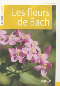 Pascale Millier-Boullier - Les fleurs de Bach.