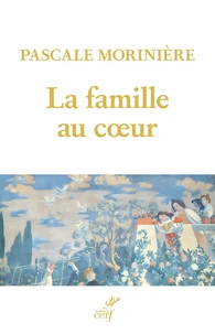 La famille, ou bat notre coeur