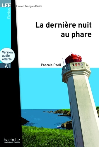 La dernière nuit au phare  avec 1 CD audio