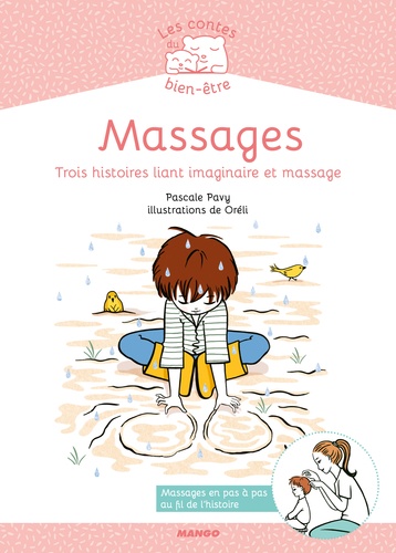 Massages. Trois histoires liant imaginaire et massage