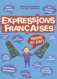 Pascale Perrier et Michel Boucher - Expressions françaises.