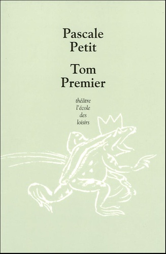 Pascale Petit - Tom Premier.