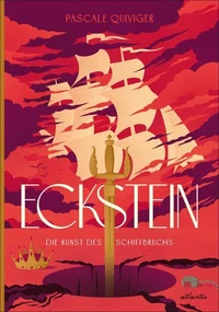 Eckstein: Die Kunst des Schiffbruchs