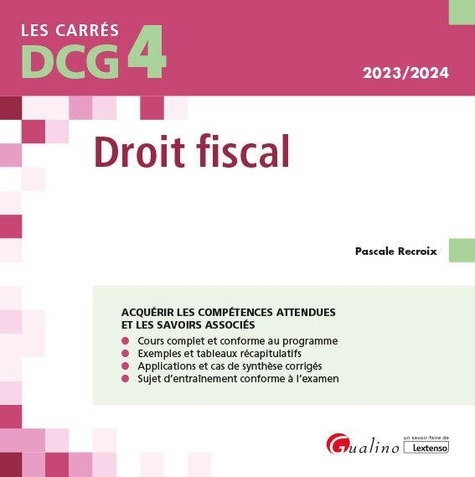 DCG 4 - Droit fiscal. Cours et applications corrigées 5e édition