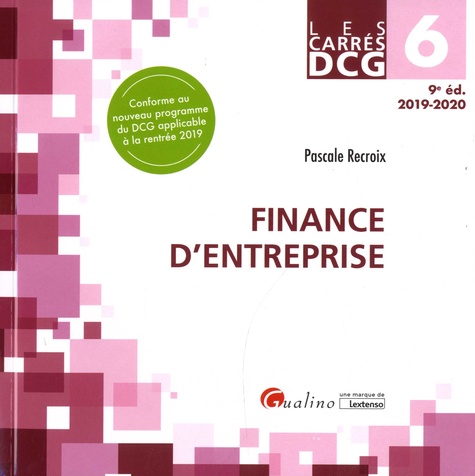 Finance d'entreprise DCG 6 9e édition