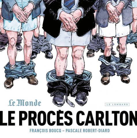 Le procès Carlton