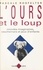 L'ours et le loup. Mondes imaginaires, cauchemars et jeux d'enfants