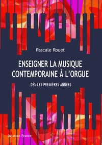 L'enseignement la musique contemporaine dès les premières années