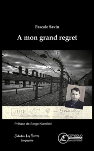 A mon grand regret