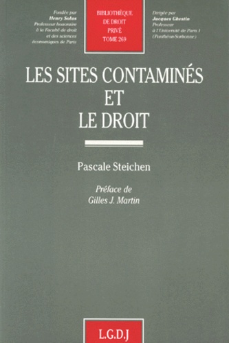 Pascale Steichen - Les sites contaminés et le droit.