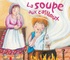 Pascale Wirth et Robert Giraud - La Soupe Aux Cailloux.