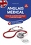 Anglais médical. Fiches de vocabulaire thématique et exercices corrigés 2e édition