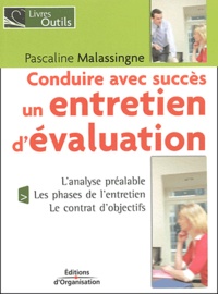 Pascaline Malassingne - Conduire avec succès un entretien d'évaluation.