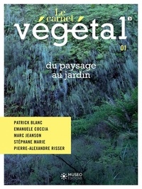 Pascaline Noack - Le carnet végétal N° 1.