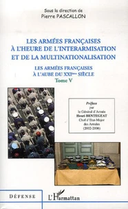 Les armées françaises à l'aube du XXIe siècle
