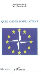 Quel avenir pour l'OTAN?