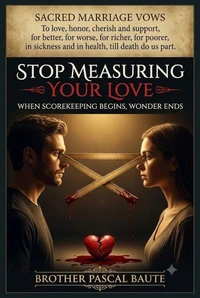 Stop Measuring Your Love