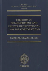 Freedom of Establishment and Private International Law for Corporations