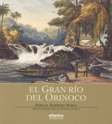 Pascual Martinez Marco - El Gran rio del Orinoco.