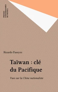 Taïwan, clé du Pacifique