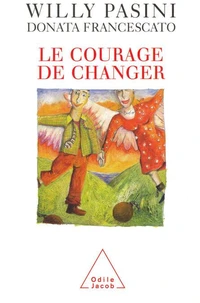 Le Courage De Changer