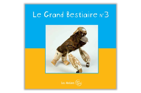 Paskal Martin - Le grand bestiaire n° 3.