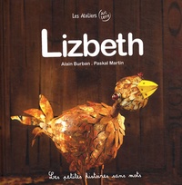 Paskal Martin et Alain Burban - Lizbeth.